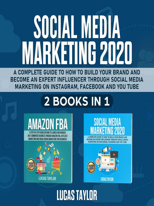 Title details for Social Media Marketing 2020 by Lucas Taylor - Wait list